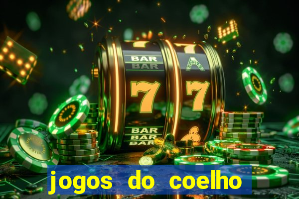 jogos do coelho sabido para jogar online